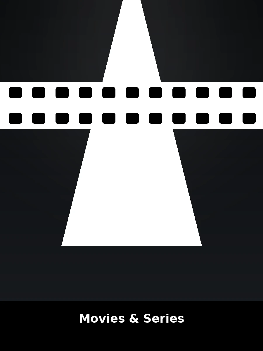 Movies & Series
